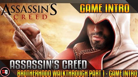 Assassin S Creed Brotherhood Walkthrough Part Intro Youtube