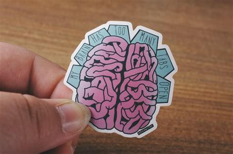 My Brain Has Too Many Tabs Open Matte Sticker Wellbeing Etsy