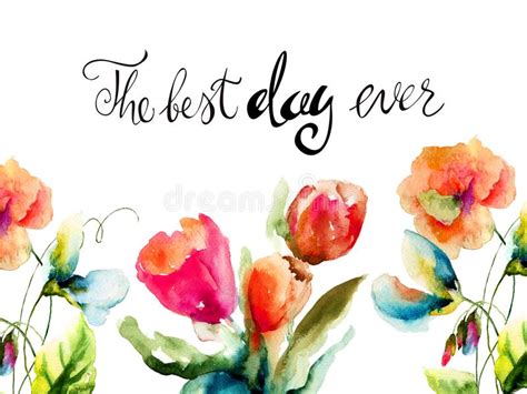 Stylized Flowers With Title The Best Day Ever Stock Illustration