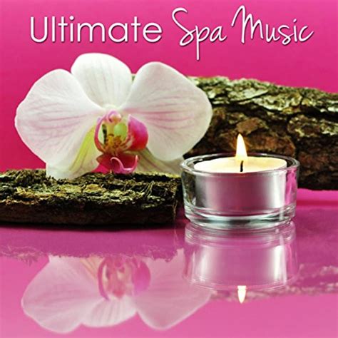 Amazon Music Spa Music Relaxation Meditationのultimate Spa Music Collective Relaxing