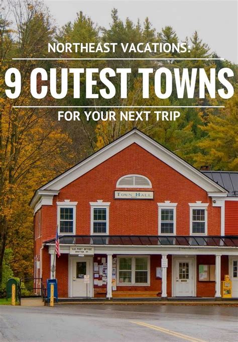 Best Places To Visit In The Northeast The 9 Cutest Towns To See Artofit