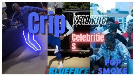 Crip Walk Compilation Celebrities Crip Walking Pop Smoke Nle Choppa