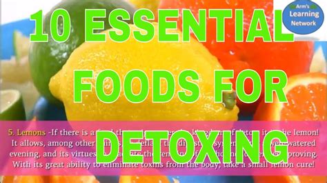 10 Essential Foods For Detoxing Food For Detoxing Youtube