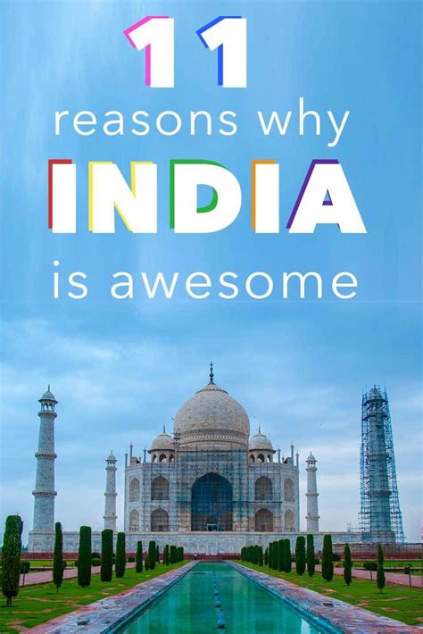 11 Reasons Why India Is Awesome Partway There India Travel India