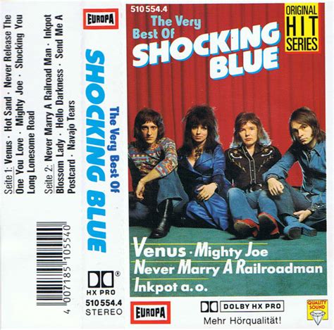 Shocking Blue The Very Best Of Shocking Blue 1989 Cassette Discogs