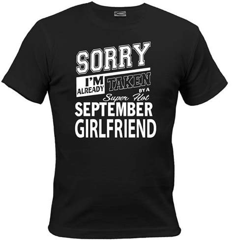 Sorry Im Already Taken Girlfriend T Shirt Patriot1no Firmatrykk Trykk På Russeklær