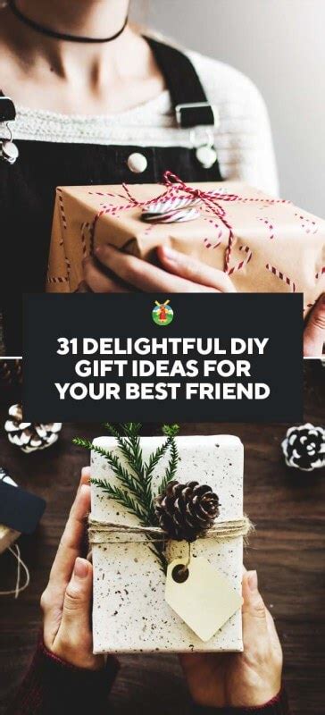 These sophisticated, whimsical finds are both practical and just plain pretty. 31 Delightful DIY Gift Ideas for Your Best Friend ...