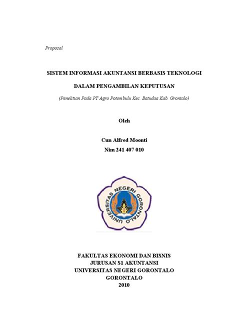 Dijadikan juga sebagai pengambilan keputusan. Contoh Proposal Pengembangan Sistem Informasi Akuntansi - analisis