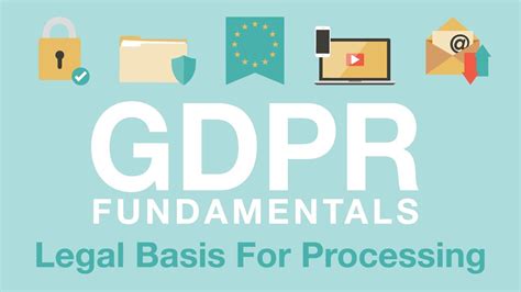 6 Legal Bases For Processing Personal Data Gdpr Fundamentals Video