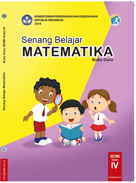 Buku Guru Mata Pelajaran Matematika Untuk Kelas 4 Sdmi Kurikulum 2013