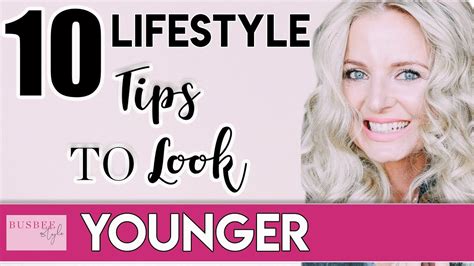10 Simple Lifestyle Tips To Help You Look 10 Years Younger Youtube