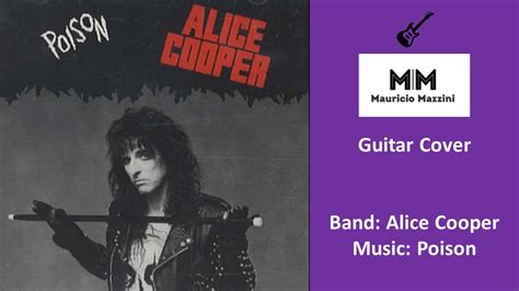 Alice Cooper Poison Guitar Player Hard Rock Guitar Youtube