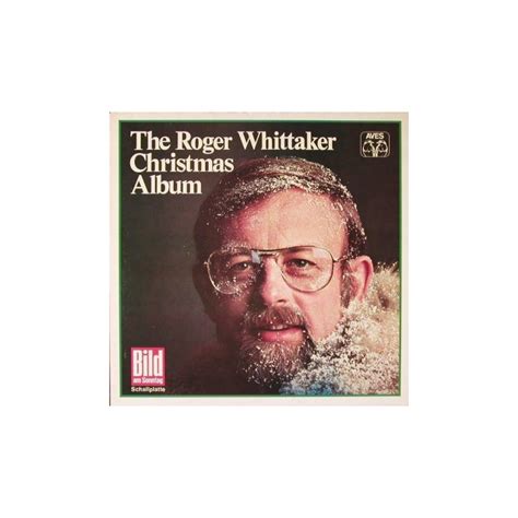 Whittaker Roger ‎ The Roger Whittaker Christmas Album 1976 Aves ‎ 69039
