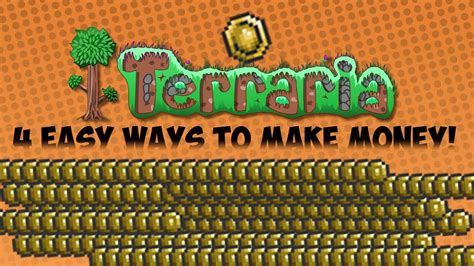 How to make money online. Terraria : 4 Easy Ways to Make Money! - YouTube