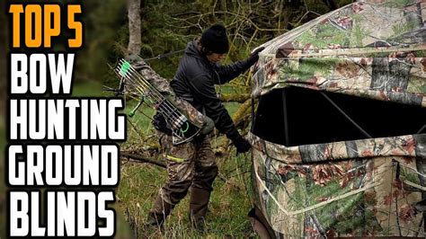 Best Ground Blind For Bow Hunting In 2024 Top 5 Ground Blind Reviews