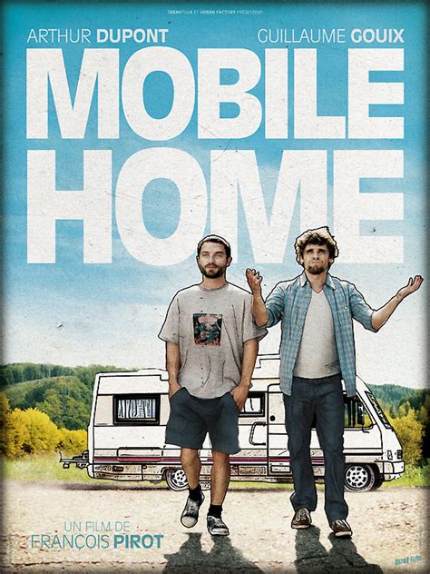 Mobile Home Film 2012 Allociné