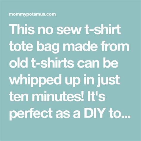 How To Make A No Sew T Shirt Tote Bag In 10 Minutes Old T Shirts