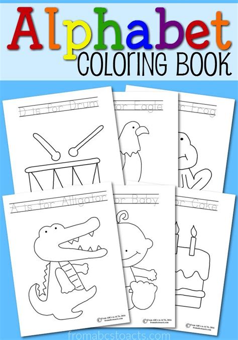 Printable Alphabet Coloring Book From Abcs To Acts Toddler Coloring