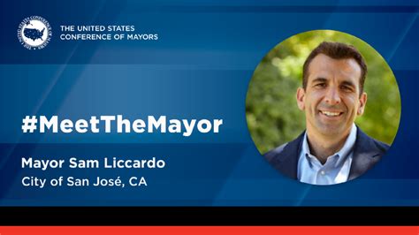 Meet The Mayor Sam Liccardo The Us Conference Of Mayors By United States Conference Of