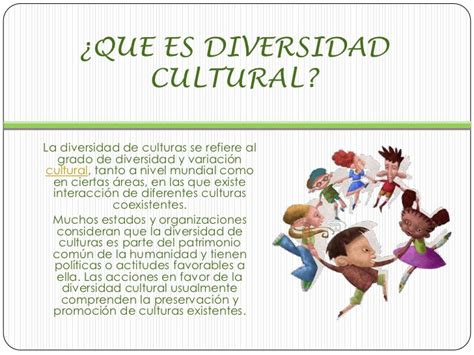 Diversidad Cultural Concepto Tipos Importancia Y Ejemplos Kulturaupice