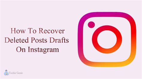How To Recover Deleted Posts Drafts On Instagram? Access The 