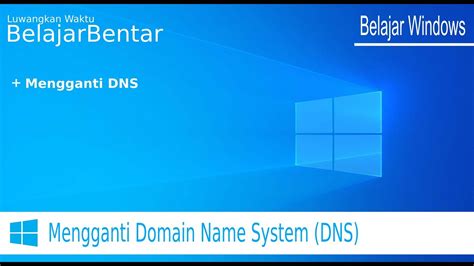 Cara Mengganti DNS Google di PC / Laptop Pada Windows 7, 8, 10, 11