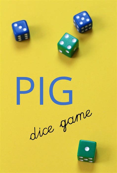 A game of strategy vs. Fight the Greed & Learn to Take Turns: Pig Dice Game ...