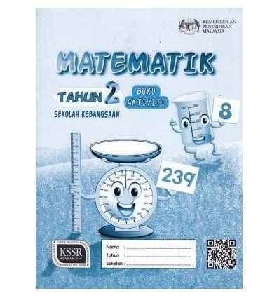 One stop computer and language consultancy tahun: Matematik Tahun 2 Sekolah Kebangsaan (Buku Aktiviti)