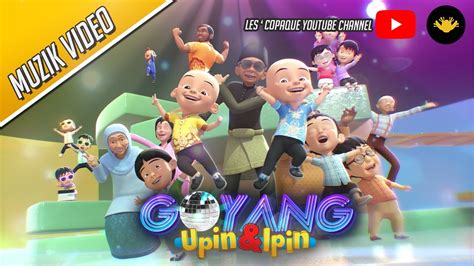 Trclips.com/user/lescopaque get up to date with our facebook channels : Cikgu Upin Ipin Yang Baru
