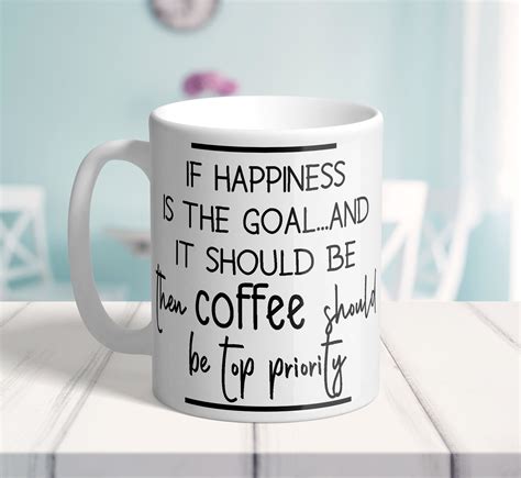 Coffee Mug With Quote Coffee Mug Inspirational T Etsy Mugs Inspirational Ts Coffee Mugs