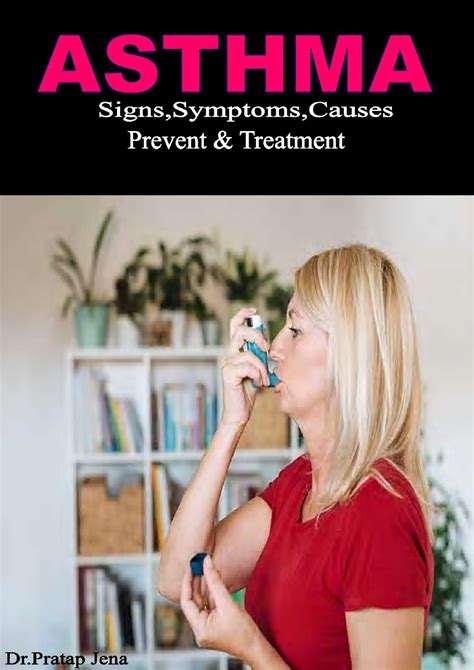 Asthma Signssymptoms Causes Prevent And Treatment Payhip