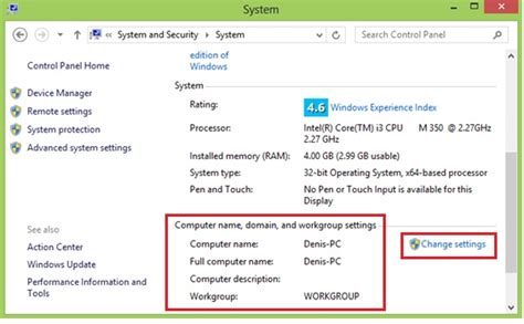 To find your computer's name, select your operating system from the choices shown below: Changing Windows 8 Computer Name and Workgroup
