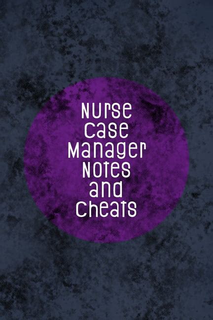 Nurse Case Manager Notes And Cheats Funny Nursing Theme Notebook