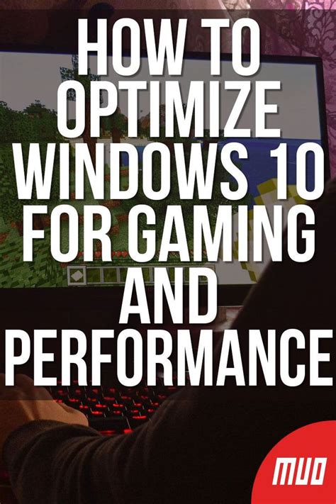 How To Optimize Windows 10 For Gaming And Performance Windows 10