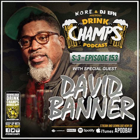 Drink Champs Episode 153 W David Banner Watch Now Crazy Hood
