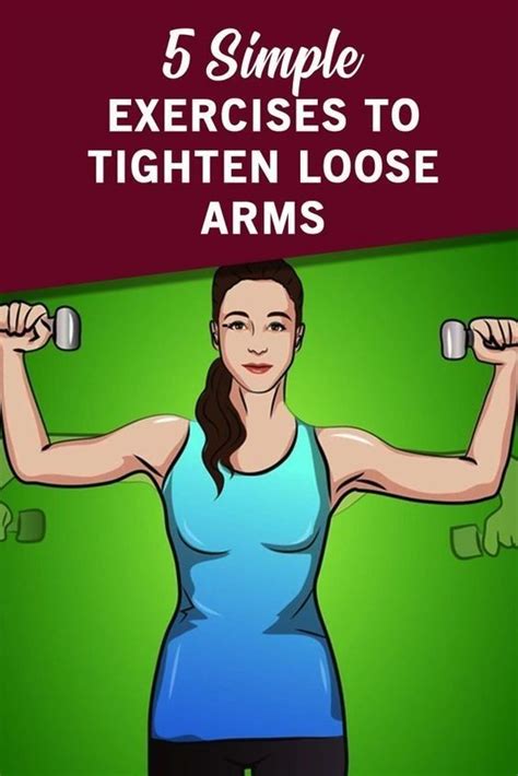 5 Simple Exercises To Tighten Loose Arms Easy Workouts Hand Weight