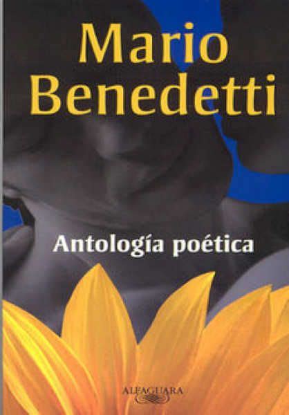 Libros De Mario Benedetti Antologia Mario Benedetti Libros Libros De