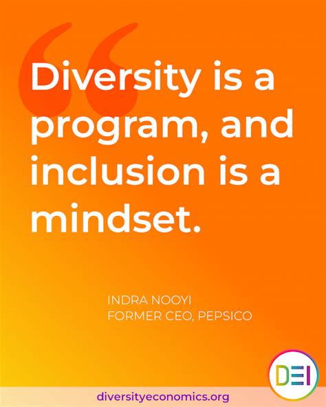 Diversity And Inclusion Quotes Diversity Economics Institute