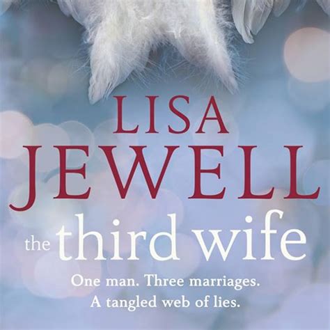 Friday Book Review The Third Wife By Lisa Jewell Emma Lee Potter