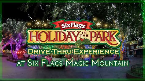 Holiday In The Park Drive Thru Experience At Six Flags Magic Mountain