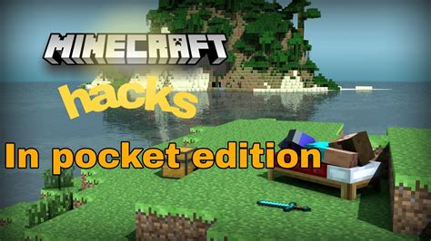 Minecraft Hack In Pocket Edition Youtube