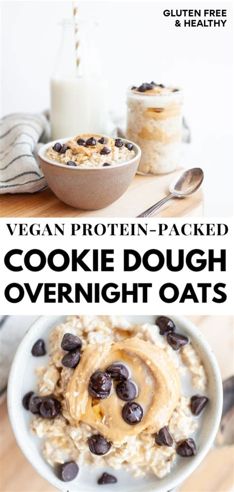 Plus, they are super easy to customize and i love that you can make a batch on meal prep sunday with your favorite flavors. Vegan Protein-Packed Cookie Dough Overnight Oats ...