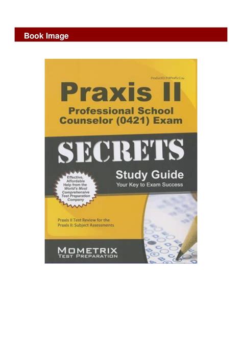 Best Praxis Ii Professional School Counselor 0421 Exam Secrets