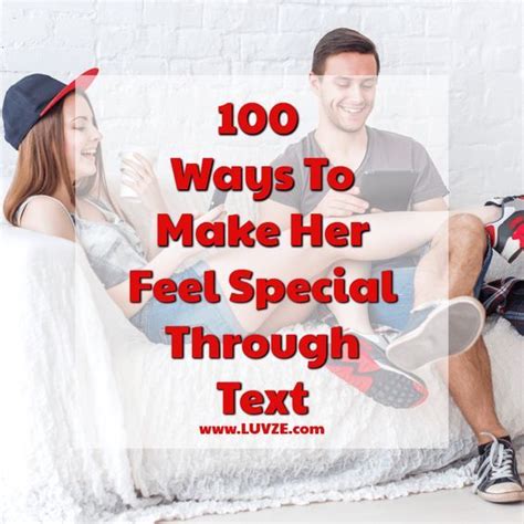 100 Ways On How To Make Her Feel Special Through Text Sweet Texts To