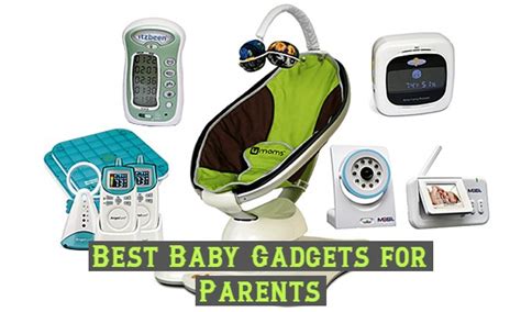 9 Best Baby Gadgets For Parents Nogentech A Tech Blog For Latest