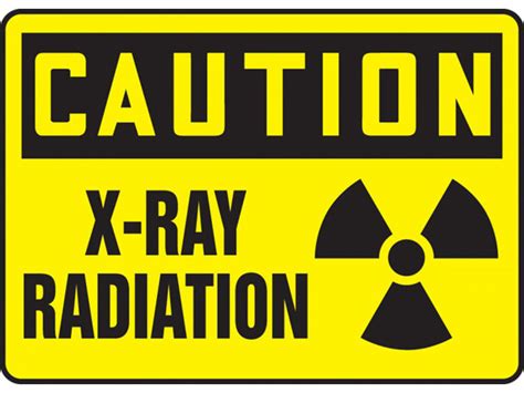 Caution X Ray Radiation Osha Signs W Radiation Symbol