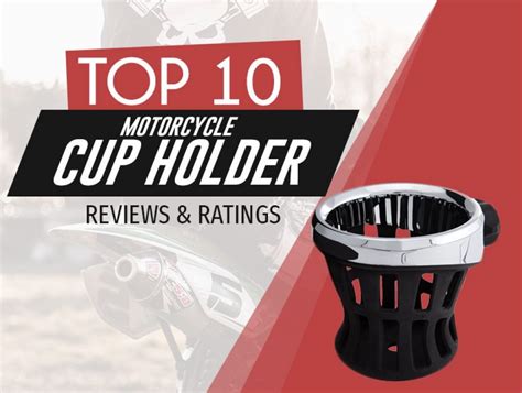 Best Motorcycle Cup Holder For Drinks And More Reviewed For 2021