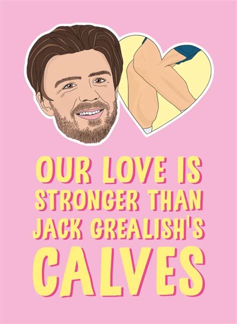 Jack Grealish Love Card By Bonne Nouvelle Cardly