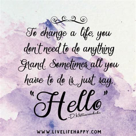 Quotes About Saying Hello Quotesgram