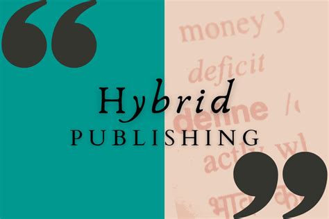 Hybrid Publishing What It Is And Why You Want To Know Luminare Press